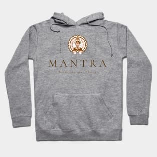 Mantra Meditation Place Hoodie